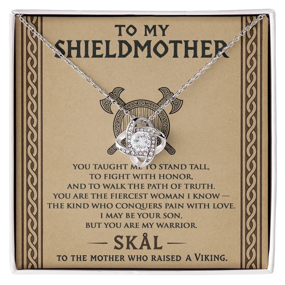 To My Shieldmother - Mom You Are My Warrior