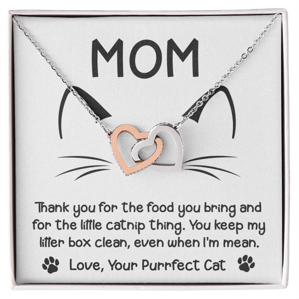 Cat Mom-When I'm Mean